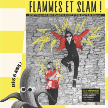 Spectacle jeune public "Flammes et Slam !" - Dimanche 5 avril