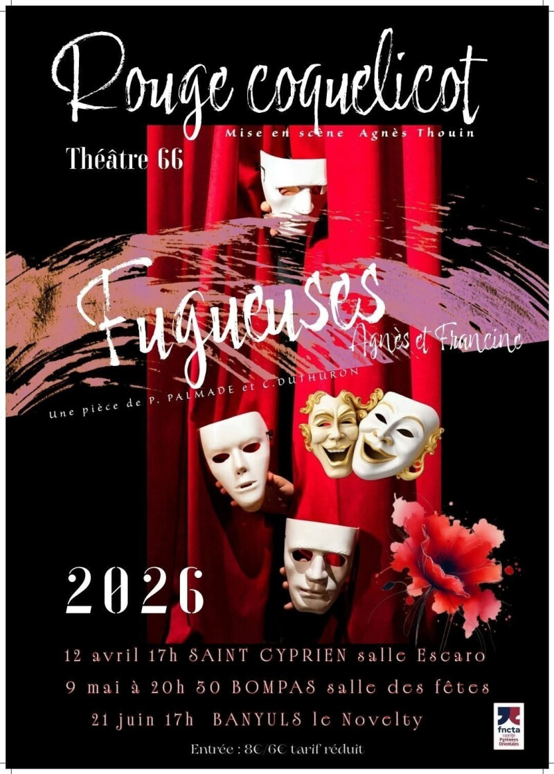Théâtre "Fugueuses" - Cie Rouge Coquelicot