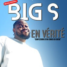 Big S - En Vérité - Tournée