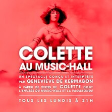 Colette au Music-Hall - Théâtre de Poche Montparnasse, Paris