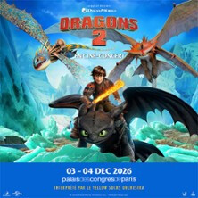 Dragons 2 En Ciné-Concert