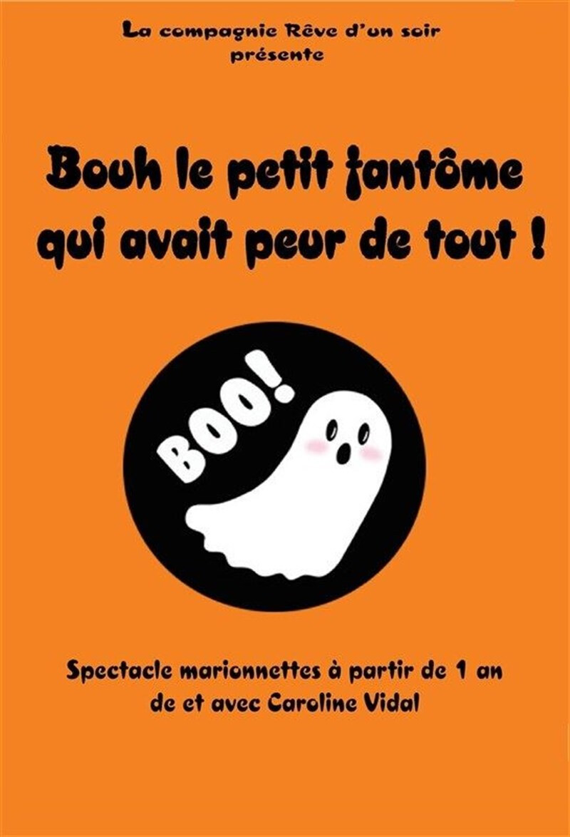 Bouh le petit fantôme qui avait peur de tout