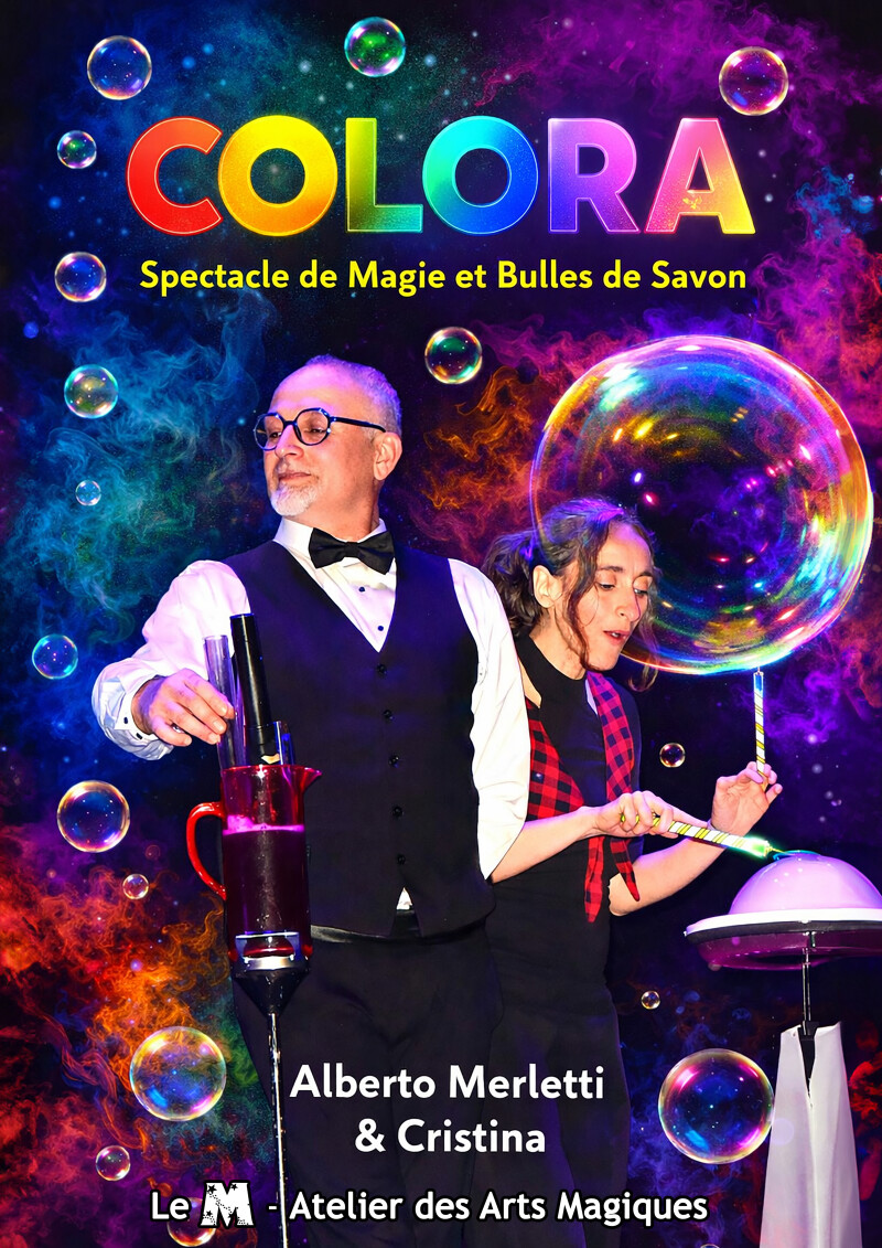 Spectacle de Magie COLORA avec Alberto Merletti & Cristina (tout public)