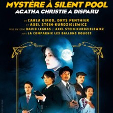 Mystère à Silent Pool, Agatha Christie a Disparu - Lucernaire, Paris