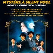 Mystère à Silent Pool, Agatha Christie a Disparu - Lucernaire, Paris