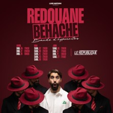 Redouane Behache, Bande d'Hypocrites -  Le République, Paris
