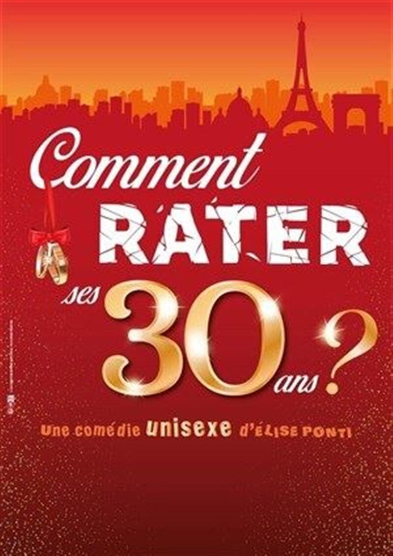 Comment rater ses 30 ans ?
