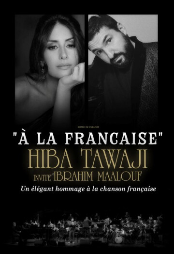 Hiba Tawaji & Ibrahim Maalouf à la Française