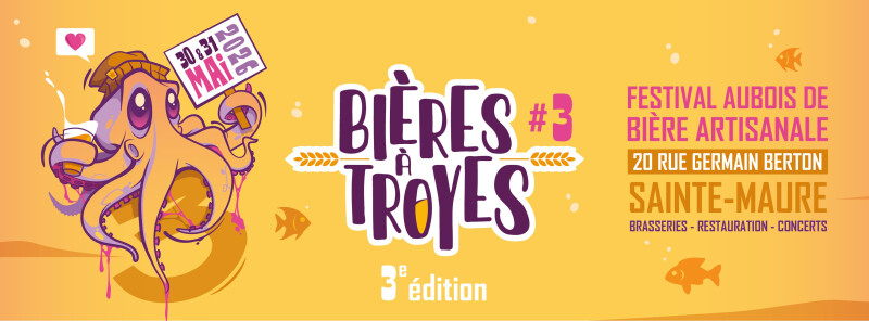 "Bières à Troyes #3" - Festival aubois de la bière artisanale