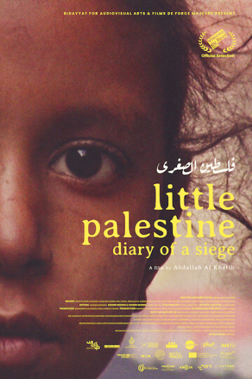 Projection du film "LITTLE PALESTINE, JOURNAL D'UN SIÈGE" d'Abdallah AL-KHATIB, précédée d’une lecture musicale "LES LARMES DES OLIVIERS".