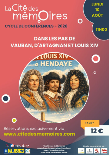 Conférence "Dans les pas de Vauban, D'Artagnan et Louis XIV"