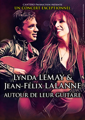 Lynda Lemay & Jean Félix Lalanne - Autour de leur Guitare