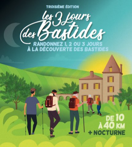 Les Trois Jours des Bastides - 3ème édition