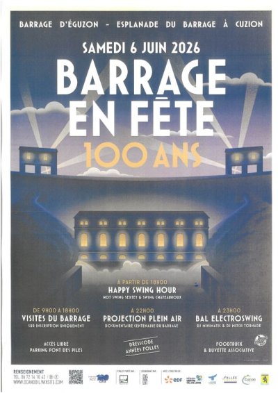 Barrage en fête, spécial 100 ans
