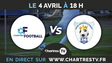 C'Chartres Football vs Le Havre Caucriauville