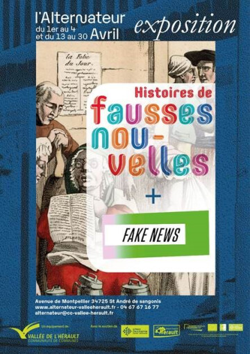 EXPOSITION : "HISTOIRES DE FAUSSES NOUVELLES" + "FAKE NEWS"
