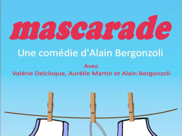 « MASCARADE »