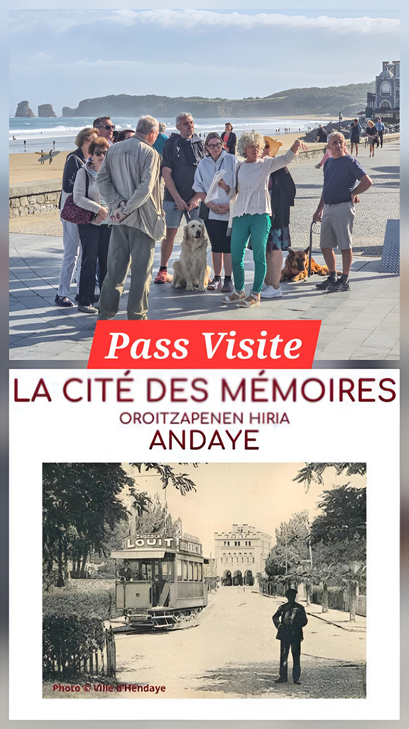 Pass "Visite d'Hendaye "Quartier plage" + Cité des Mémoires"