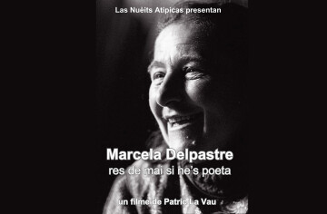 Marcela Delpastre, e res de mai si ne's poeta - Un film de Patric La Vau