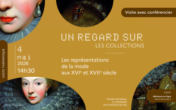 Visite - Un regard sur la mode aux 16e et 17e siècles