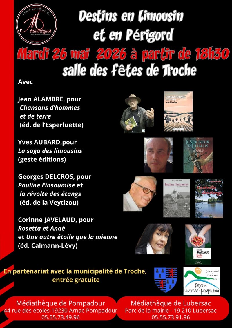 Rencontre dédicaces : destins en Limousin et Périgord