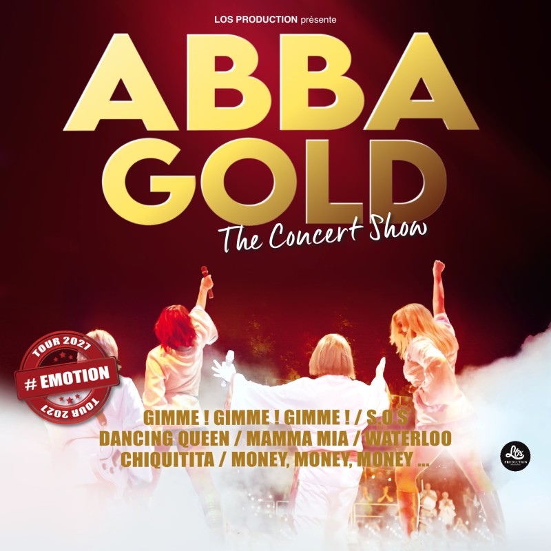 ABBA GOLD – The Concert Show : #emotion 2026–27