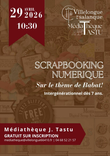 Atelier Scrapbooking Numérique | Médiathèque J. Tastu