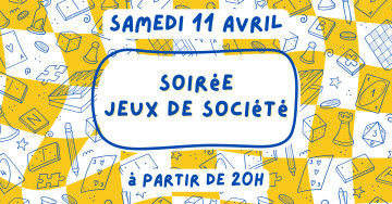 - Soirée jeux de société -