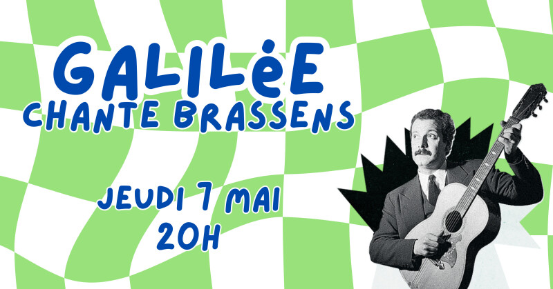 - Galilée chante Brassens -