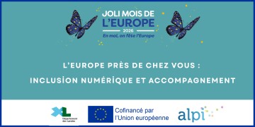 L'Europe près de chez vous : inclusion numérique et accompagnement