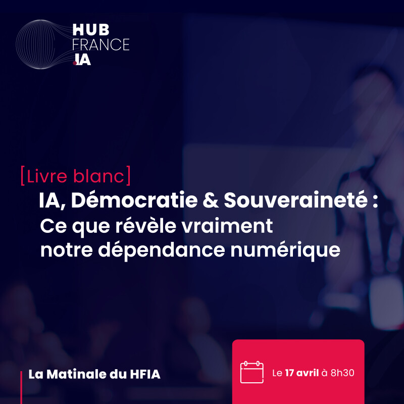 IA, démocratie et souveraineté : ce que révèle vraiment notre dépendance numérique