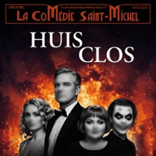 Huis Clos - La Comédie St-Michel, Paris