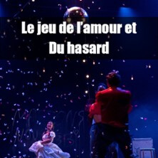 Le Jeu de l'Amour et du Hasard - Le Grand Angle - Voiron
