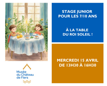 Stage Junior 7/10 ans : À la table du Roi Soleil !