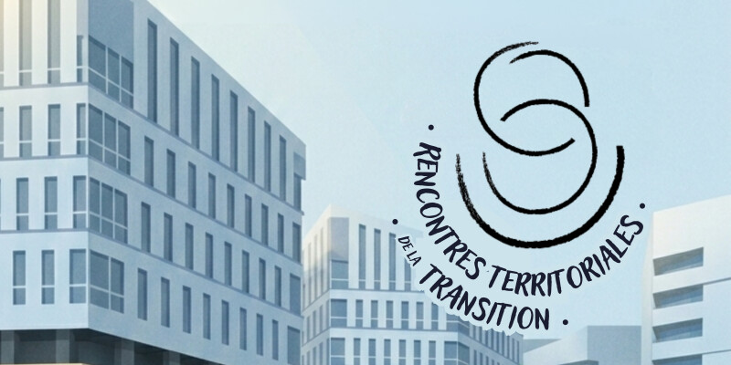 Rencontres Territoriales de la Transition