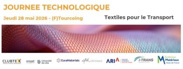 Journée Technologique CLUBTEX - Allègement & recyclabilité : quels textiles pour les transports ?