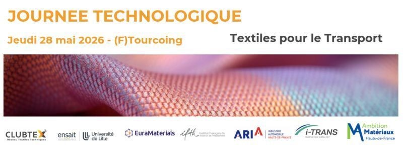 Journée Technologique CLUBTEX - Allègement & recyclabilité : quels textiles pour les transports ?