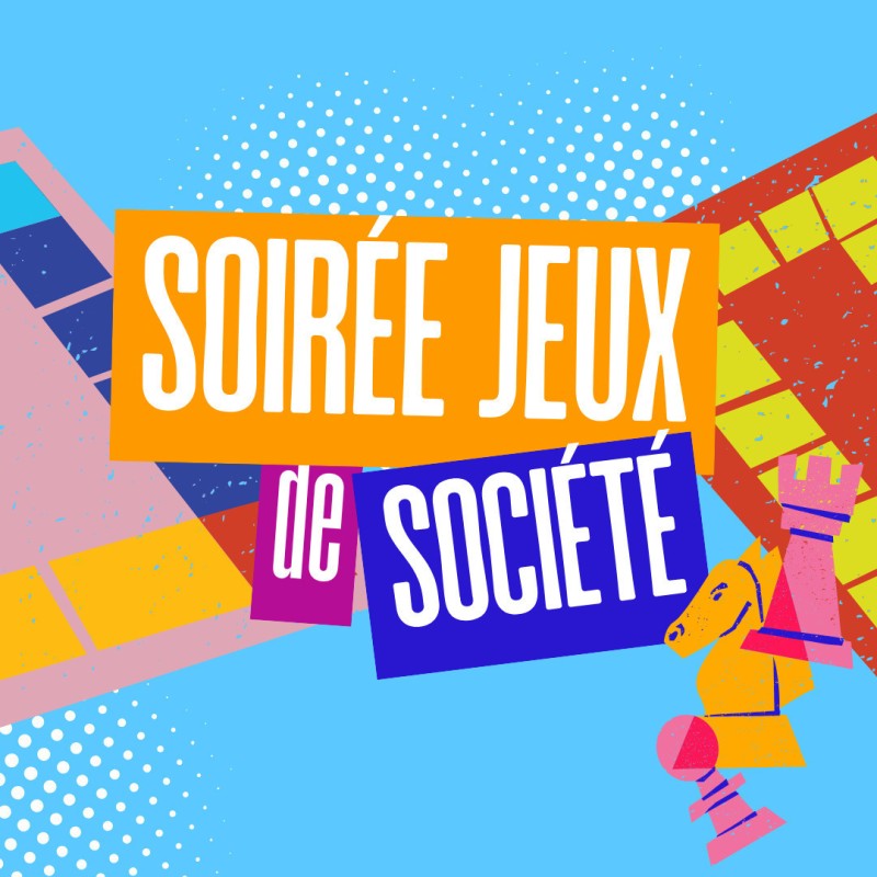 Soirée jeux de société
