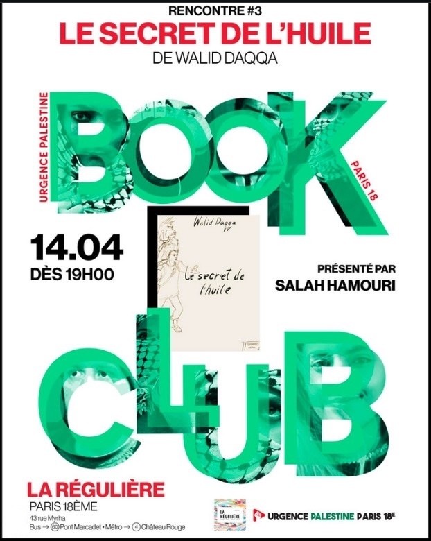 BOOK CLUB : autour du livre "LE SECRET DE L'HUILE" de Walid DAQQA