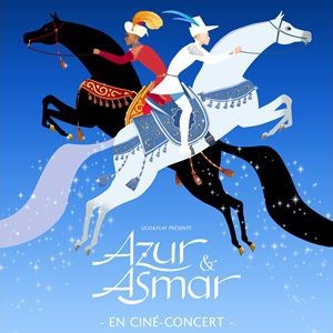 AZUR ET ASMAR EN CINÉ-CONCERT