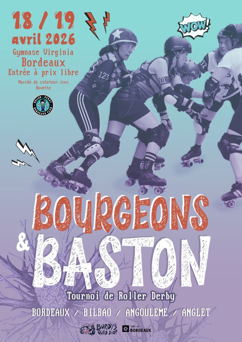🌱💥 TOURNOI DE ROLLER DERBY - BOURGEONS ET BASTON💥🌱