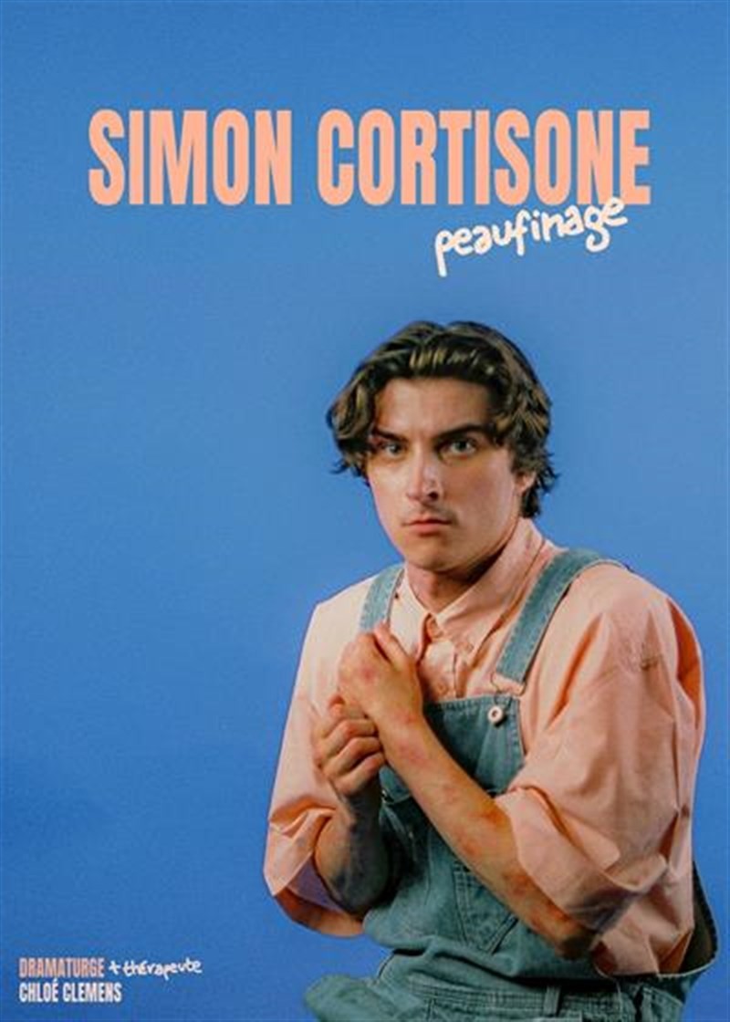 Simon Cortisone dans Peaufinage