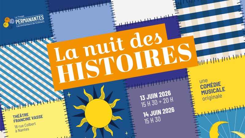 La Nuit des Histoires - Comédie musicale