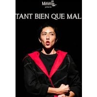 Tant bien que mal