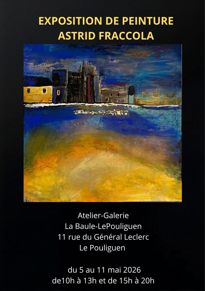 Exposition Astrid FRACCOLA