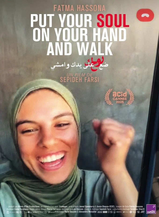 Projection du film "PUT YOUR SOUL ON YOUR HAND AND WALK" de Sepideh FARSI