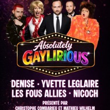Absolutely Gaylirious - Théâtre Gaité-Rive Gauche, Paris