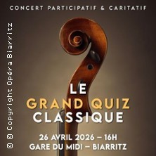 Le Grand Quiz Classique 16h