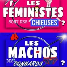 Les Féministes Sont des Chieuses, les Machos des Connards - Paradise République, Avignon