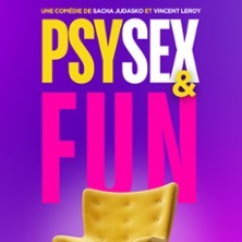 Psy Sex And Fun, Théâtre Victoire - Bordeaux